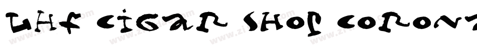 LHF Cigar Shop Corona字体转换